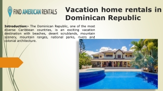 Vacation home rentals in dominican republic