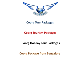 Coorg Tourism Packages | Coorg Tour Package from ShubhTTC