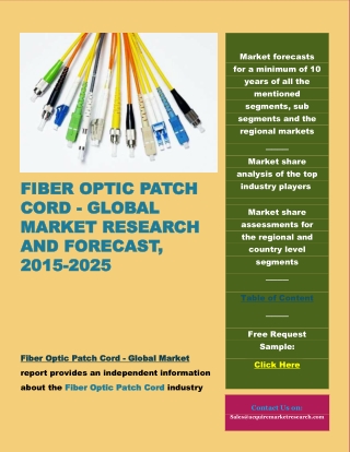 Fiber Optic Patch Cord - Global Market Research and Forecast, 2015-2025