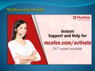 McAfee Activate | Steps to Download, Install - mcafee.com/activate