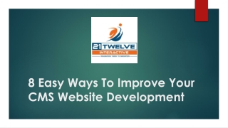 8 Easy Ways To Improve Your CMS Website Development