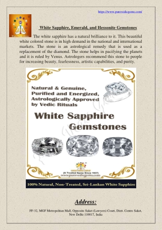 White Sapphire, Emerald, and Hessonite Gemstones