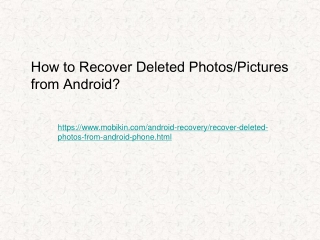 How to Recover Deleted Photos/Pictures from Android?