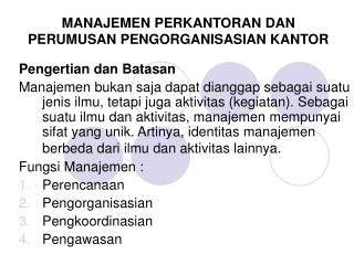 MANAJEMEN PERKANTORAN DAN PERUMUSAN PENGORGANISASIAN KANTOR