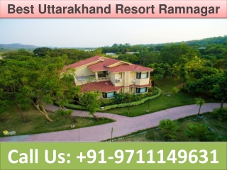 Best Uttarakhand Resort Ramnagar