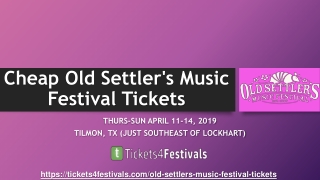 Cheap Old Settler’s Music Festival Tickets