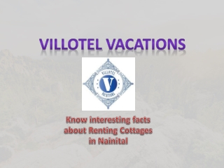 Questions to Ask Before Renting a Villa in Nainital