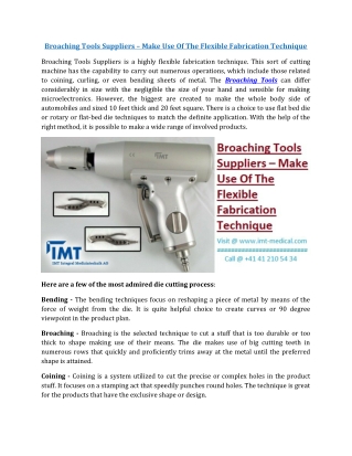 Broaching Tools Suppliers – Make Use Of The Flexible Fabrication Technique