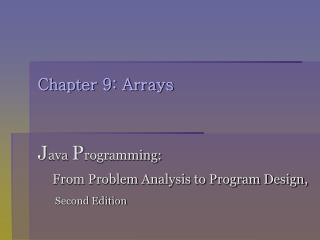 Chapter 9: Arrays