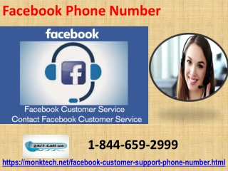 Facebook Phone Number 1-844-659-2999 is important for you