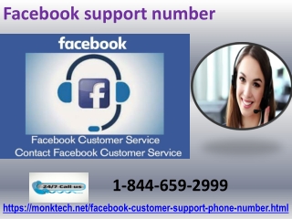 Facebook Support Number 1-844-659-2999 can fix your Facebook errors