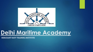 Merchant navy training institute
