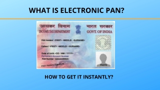 What Is Electronic PAN and How To Get It Instantly?