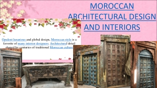 MOROCCAN ARCHITECTURAL DESIGN AND INTERIORS
