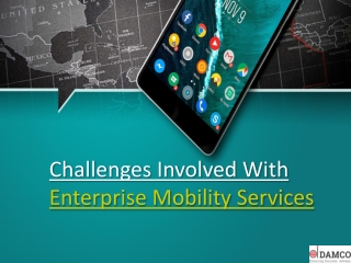 Challenges Involved With Enterprise Mobility Services
