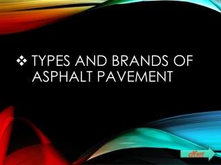 Types of asphalt