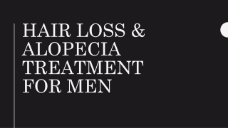 Hair Loss & Alopecia Treatment For Men