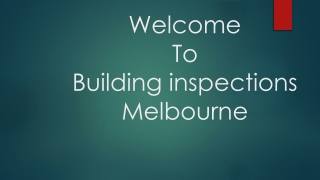 Important to have building inspection for proper investment of the property