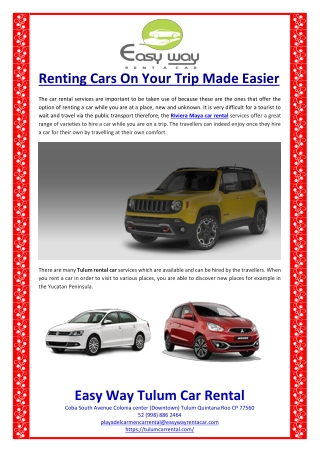 Renting Cars On Your Trip Made Easier