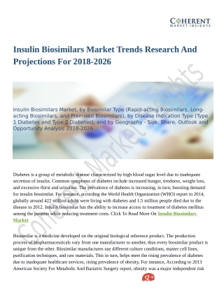 Insulin Biosimilars Market Advancements to Watch Out For 2026