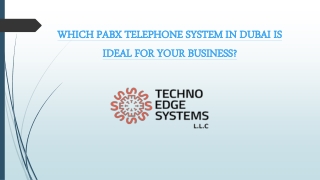 Which PABX Telephone System in Dubai is Ideal For Your Business?