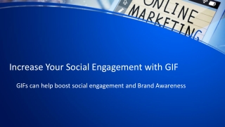 Increase Your Social Engagement with GIF