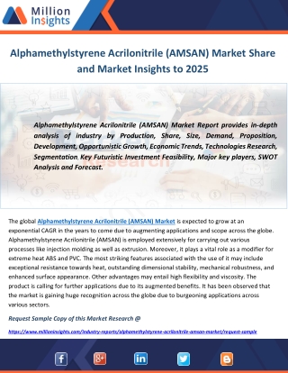 Alphamethylstyrene Acrilonitrile (AMSAN) Market Share and Market Insights to 2025