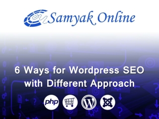 6 Ways for WordPress SEO with Different Approach