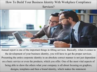How To Build Your Business Identity With Workplace Compliance Services?