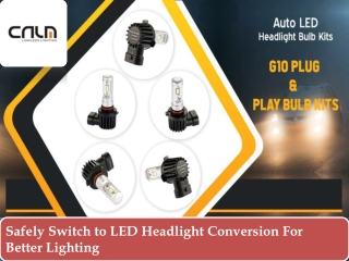 LED Headlight Conversion