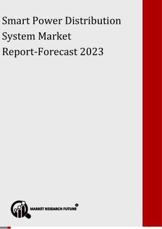 Smart Power Distribution System Market