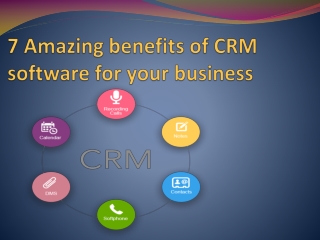 7 Amazing benefits of CRM software for your business