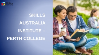 Skills Australia Institute - Perth College