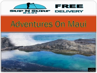 Adventures On Maui