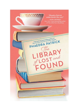 [PDF] The Library of Lost and Found By Phaedra Patrick Free Download