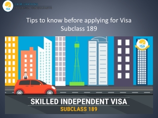 Tips to know before applying for Visa Subclass 189