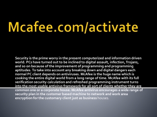 McAfee.com/Activate -Activation McAfee Antivirus Product