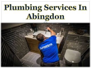 Plumbing Services In Abingdon
