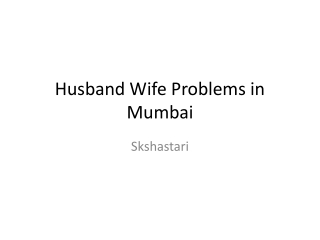 Husband Wife Problems in Mumbai