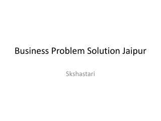 Business Problem Solution Jaipur