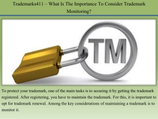 Trademarks411 – What Is The Importance To Consider Trademark Monitoring?