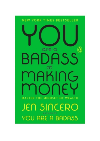 [PDF] You Are a Badass at Making Money By Jen Sincero Free Download