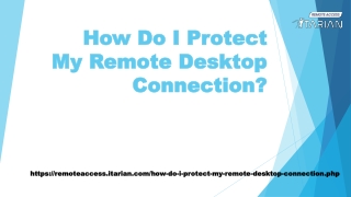 How Do I Protect My Remote Desktop Connection?