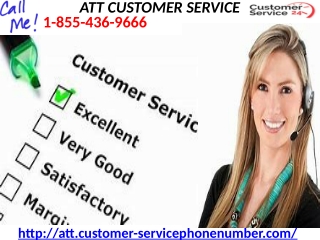 Expunge The ATT Complications By Making Use Of ATT Customer Service 1-855-436-9666