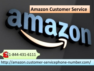 Our Amazon Customer Service 1-844-431-6111 is free of cost