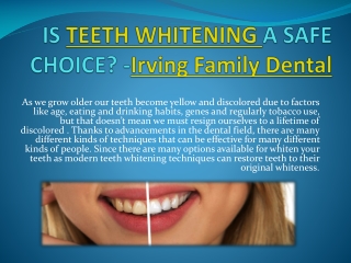 Is teeth whitening a safe choice? -Irving Family Dental