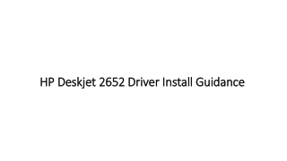 123.hp.com/dj2652 Driver Download & Install Guidance