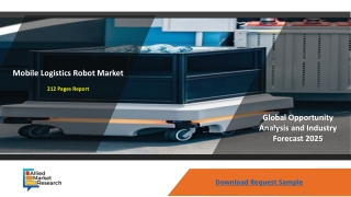 Mobile Logistics Robot Market will Touch a New Level in Upcoming Year