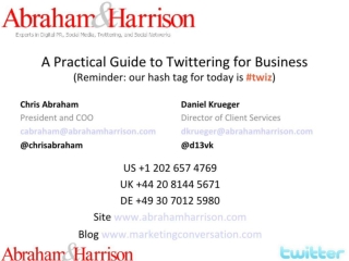 A Practical Guide to Twittering for Business