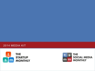 Media Kit for The Social Media Monthly and The Startup Monthly Magazines